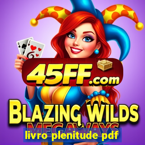 livro plenitude pdf